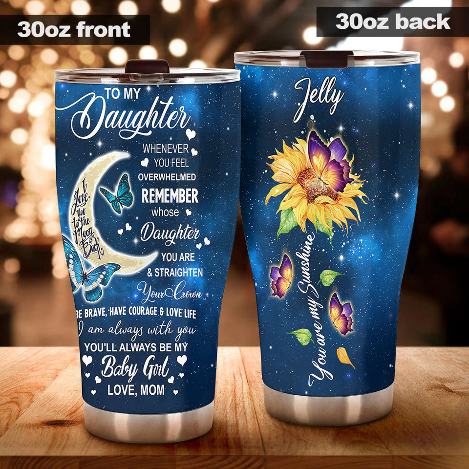 Camellia Personalized Blue Butterfly To My Daughter Stainless Steel Tumbler - Double-Walled Insulation Vacumm Flask - For Thanksgiving, Memorial Day, Daughter Gift