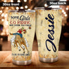 Camellia Personalized Horse Some Girls Go Riding And Drink Too Much Stainless Steel Tumbler - Double-Walled Insulation Vacumm Flask - Gift For Horse Lovers, Cowgirls, Cowboys