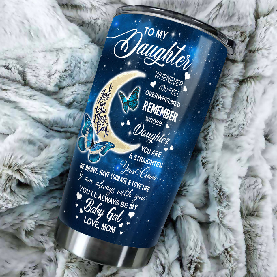 Camellia Personalized Blue Butterfly To My Daughter Stainless Steel Tumbler - Double-Walled Insulation Vacumm Flask - For Thanksgiving, Memorial Day, Daughter Gift