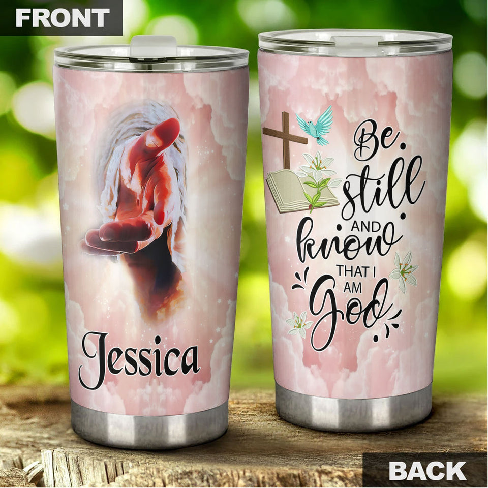 Camellia Personalized Jesus Hand Be Still And Know That I Am God Stainless Steel Tumbler-Wall Insulated Cup With Lid Travel Mug