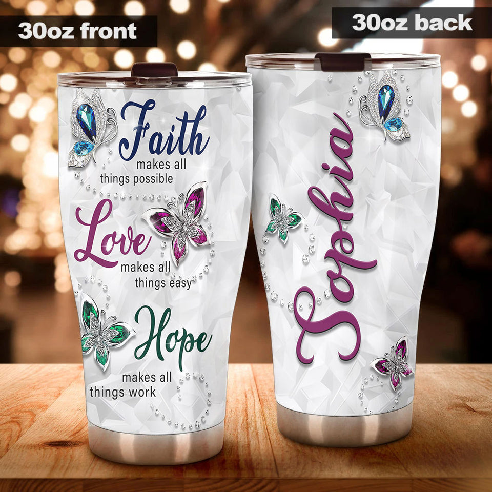 Camellia Personalized Butterfly Faith Makes All Things Possible Stainless Steel Tumbler - Double-Walled Insulation Vacumm Flask - For Thanksgiving, Memorial Day, Christians, Christmas Gift