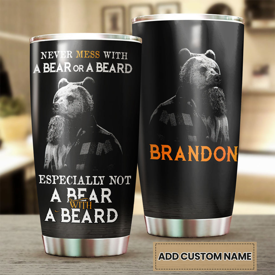Camellia Persionalized 3D Never Mess With A Bear Or A Beard Stainless Steel Tumbler - Customized Double - Walled Insulation Travel Thermal Cup With Lid Gift For Bear Lover