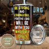 Camellia Personalized Firefighter Bible Be Strong And Courageous  Stainless Steel Tumbler-Double-Walled Insulation Gift For Firefighter Fireman