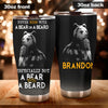 Camellia Persionalized 3D Never Mess With A Bear Or A Beard Stainless Steel Tumbler - Customized Double - Walled Insulation Travel Thermal Cup With Lid Gift For Bear Lover