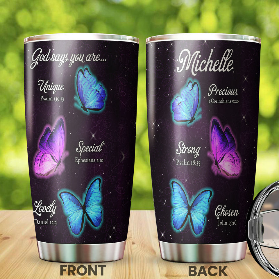 Camellia Personalized Butterfly God Says You Are Unique Stainless Steel Tumbler - Double-Walled Insulation Vacumm Flask - For Thanksgiving, Memorial Day, Christians, Christmas Gift