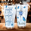 Camellia Personalized Blue Butterfly Be Joyful Be Patient Be Faithful Stainless Steel Tumbler - Double-Walled Insulation Vacumm Flask - Gift For Thanksgiving, Memorial Day
