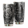 Camellia Personalized Let Your Faith Be Bigger Than Your Fear Sliver Stainless Steel Tumbler-Double-Walled Travel Therma Cup With Lid