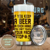Camellia Personalize If You Can't Keep A Beer In Each Hand You Can't Touch Your Face Stainless Steel Tumbler-Double-Walled Insulation Cup With Lid Gift For Beer Lover