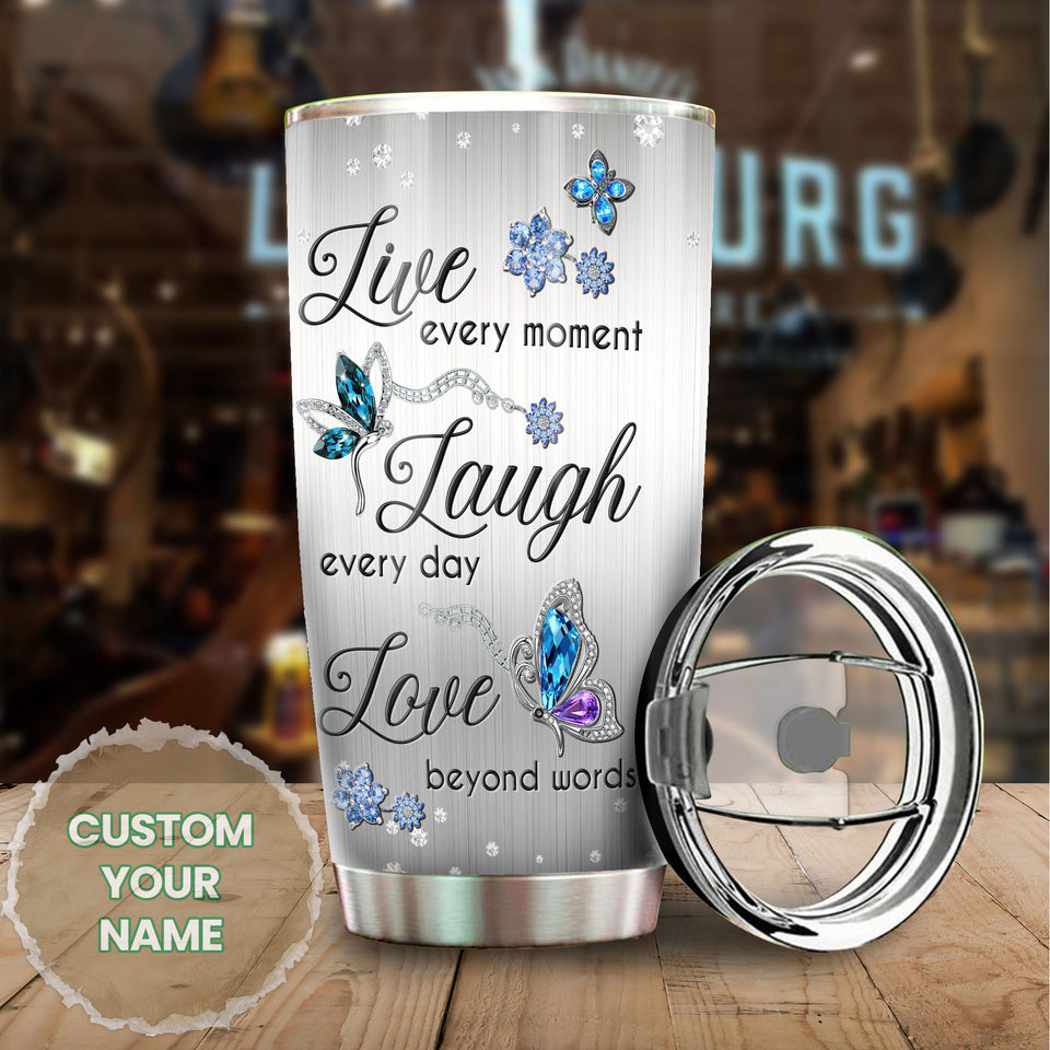 Camellia Personalized Butterfly Jewelry Style  Live Every Moment Stainless Steel Tumbler - Double-Walled Insulation Vacumm Flask - For Thanksgiving, Memorial Day, Christians, Christmas Gift