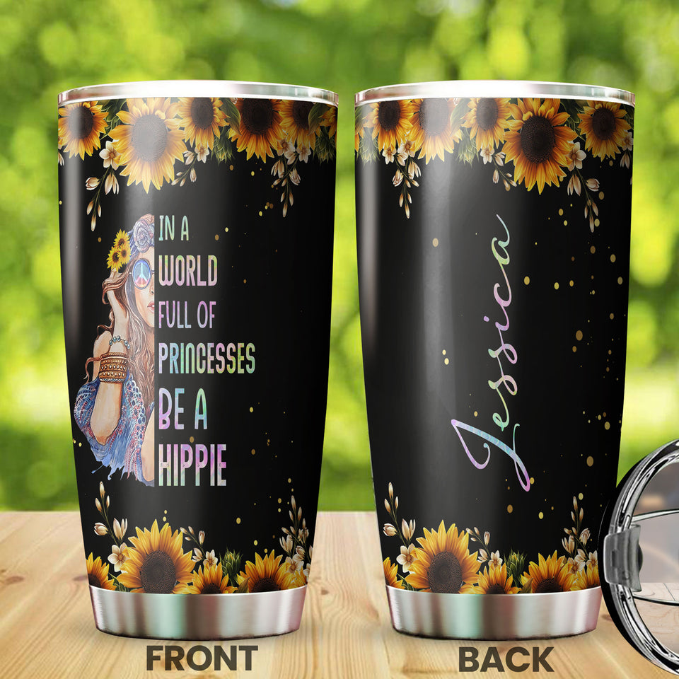 Camellia Personalized I A worl Full Of Princess Be Hippie Stainless Steel Tumbler-Sweat-Proof Double Wall Travel Cup With Lid Gift For Hippie Girl 01