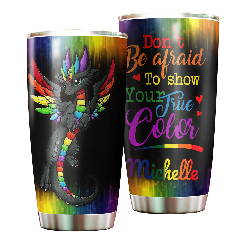 Camellia Persionalized LGBT Dragon Dont Afraid To Show True Color Stainless Steel Tumbler - Customized Double - Walled Insulation Travel Thermal Cup With Lid