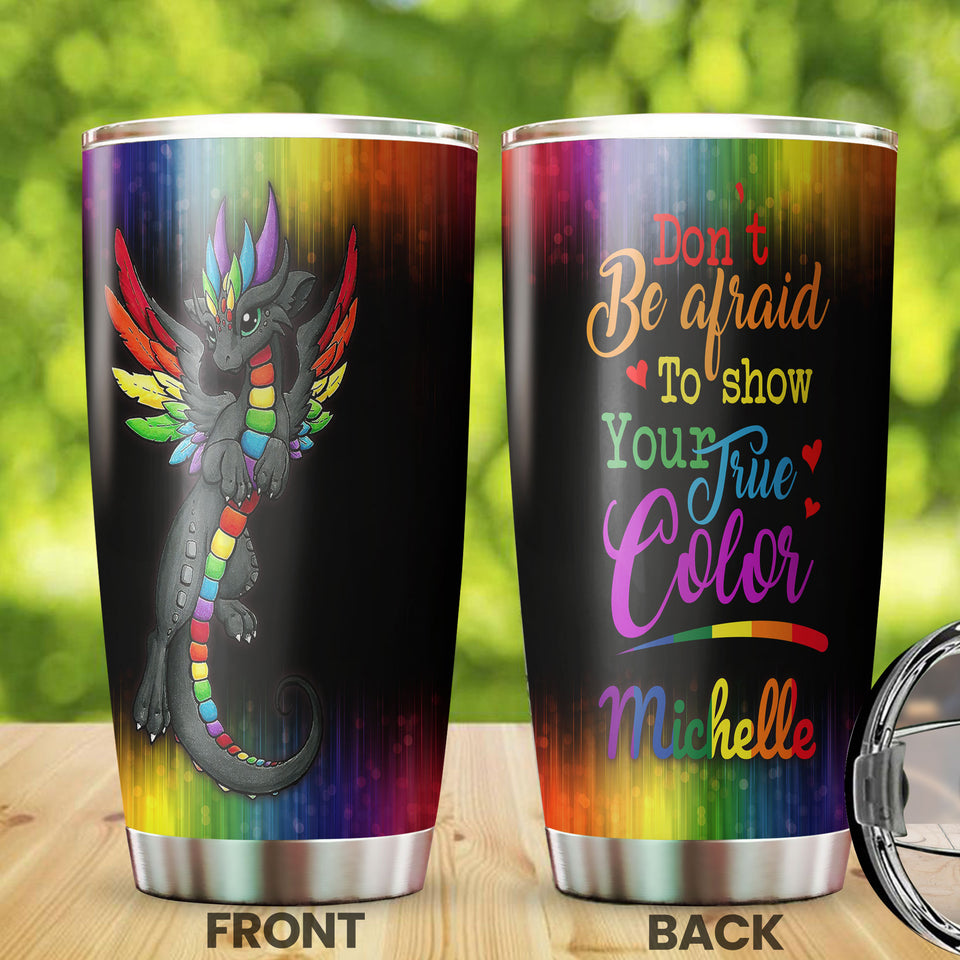 Camellia Persionalized LGBT Dragon Dont Afraid To Show True Color Stainless Steel Tumbler - Customized Double - Walled Insulation Travel Thermal Cup With Lid
