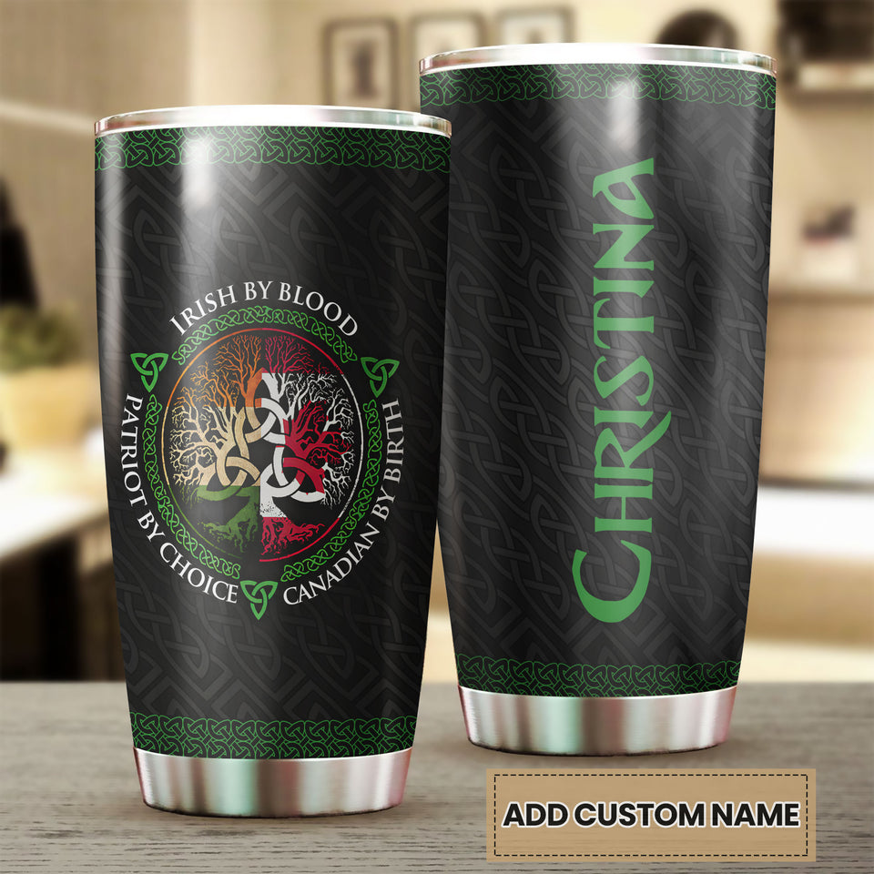Camellia Personalized Irish By Blood Canadian By Birth Patriot By Choice Stainless Steel Tumbler - Customized Double-Walled Insulation Travel Thermal Cup With Lid