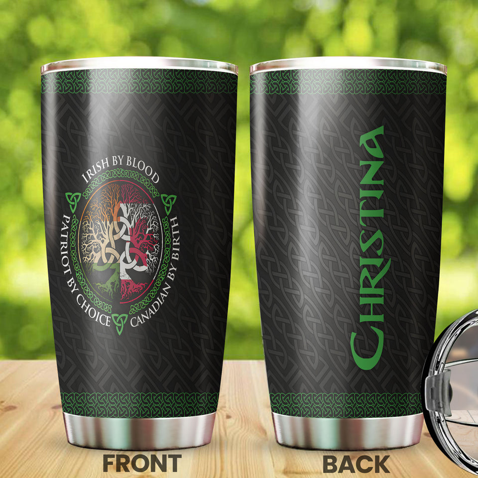 Camellia Personalized Irish By Blood Canadian By Birth Patriot By Choice Stainless Steel Tumbler - Customized Double-Walled Insulation Travel Thermal Cup With Lid
