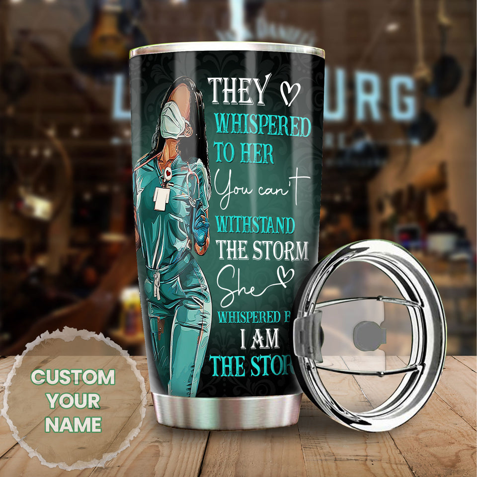 Camellia Personalized Black Nurse I Am The Storm Stainless Steel Tumbler - Double-Walled Insulation Vacumm Flask - Gift For Black Queen, International Women's Day, Nurse's Day