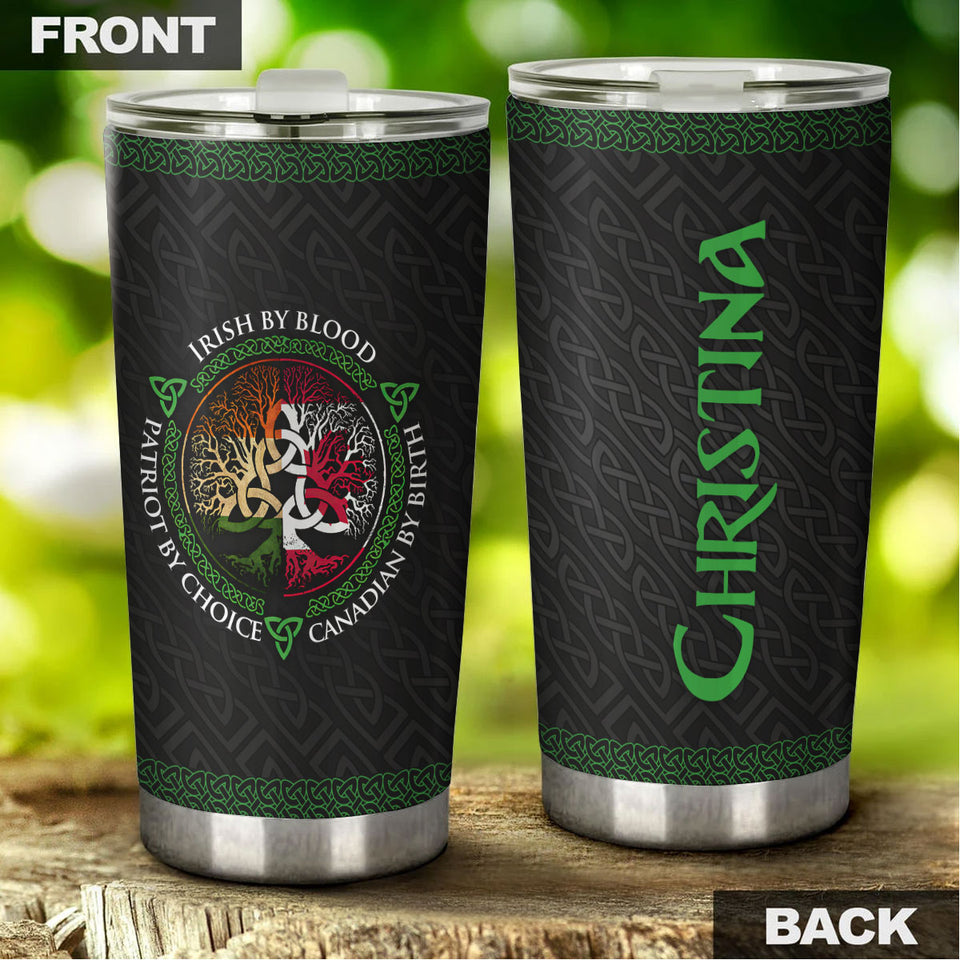 Camellia Personalized Irish By Blood Canadian By Birth Patriot By Choice Stainless Steel Tumbler - Customized Double-Walled Insulation Travel Thermal Cup With Lid