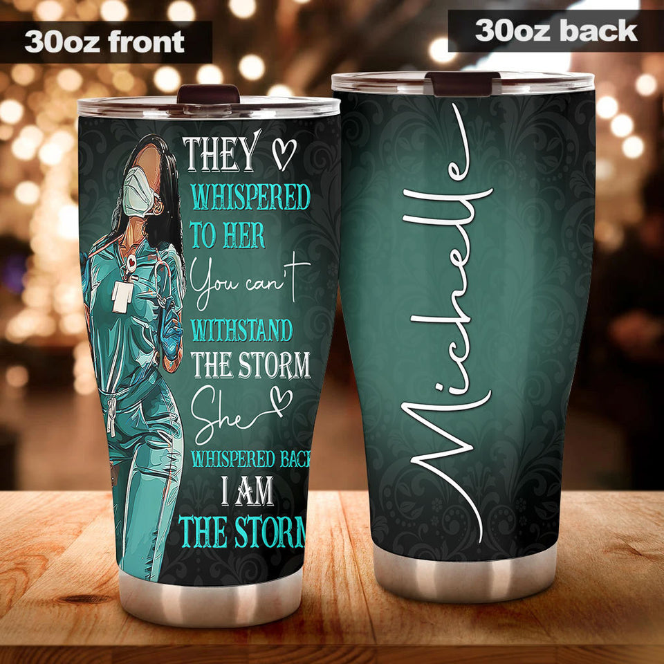 Camellia Personalized Black Nurse I Am The Storm Stainless Steel Tumbler - Double-Walled Insulation Vacumm Flask - Gift For Black Queen, International Women's Day, Nurse's Day
