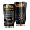 Camellia Personalized Darts Player Nutrition Facts Stainless Steel Tumbler-Thermal Flask Gift For Darts Player 02