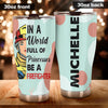 Camellia Personalized I A world Full Of Princesses Be A FireFighter Stainless Steel Tumbler-Double-Walled Insulation Gift For Female Firefighter