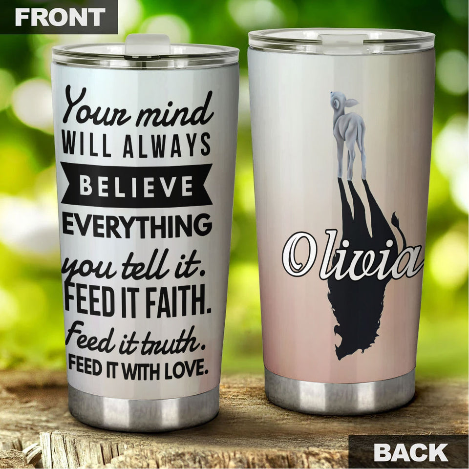 Camellia Personalized Feed It Faith Feed It Truth Feed It With Love Stainless Steel Tumbler - Customized Double-Walled Insulation Travel Thermal Cup With Lid