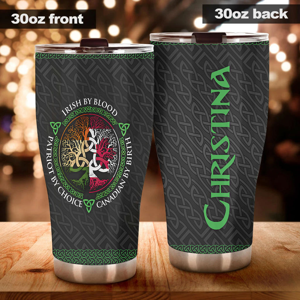 Camellia Personalized Irish By Blood Canadian By Birth Patriot By Choice Stainless Steel Tumbler - Customized Double-Walled Insulation Travel Thermal Cup With Lid