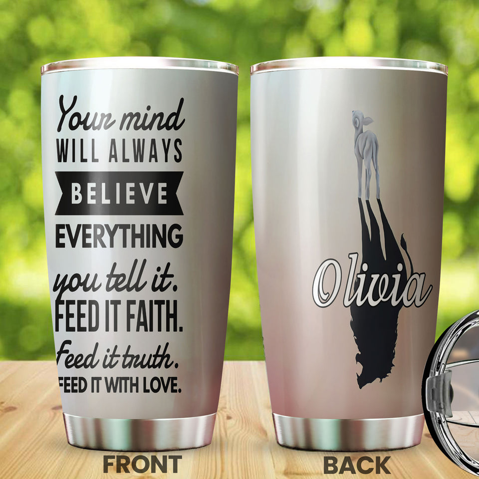 Camellia Personalized Feed It Faith Feed It Truth Feed It With Love Stainless Steel Tumbler - Customized Double-Walled Insulation Travel Thermal Cup With Lid