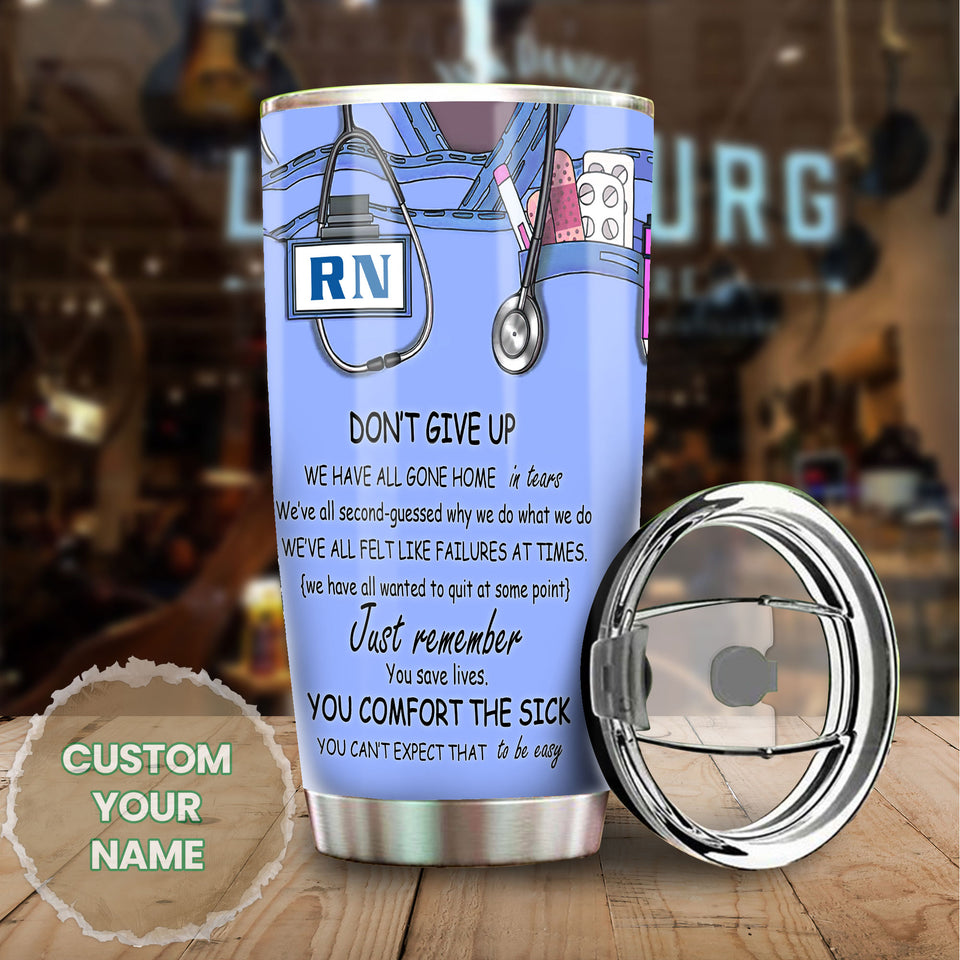 Camellia Personalized Nurse Remember You Save Lifes Stainless Steel Tumbler - Double-Walled Insulation Vacumm Flask - Gift For Nurse, Christmas Gift, International Nurses Day