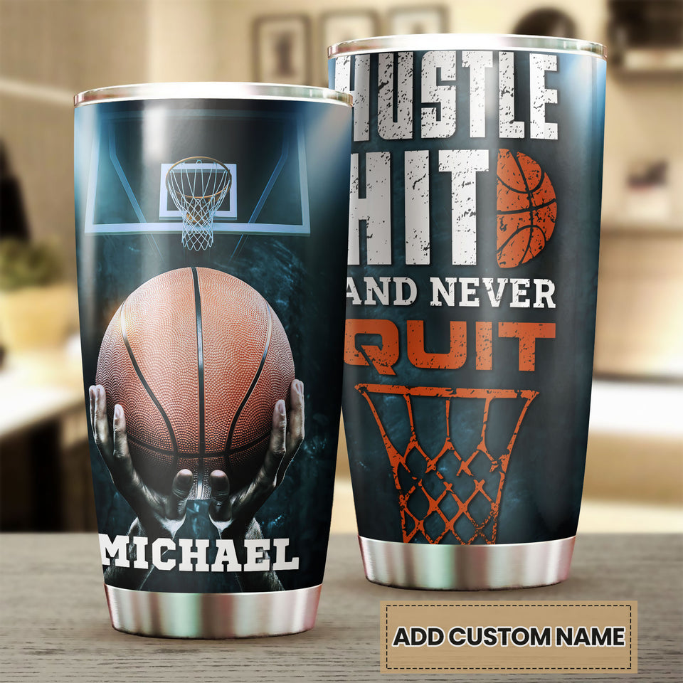Camellia Persionalized 3D Basketball Hustle Hit And Never Quit Stainless Steel Tumbler - Customized Double - Walled Insulation Travel Thermal Cup With Lid Gift For Basketball Player