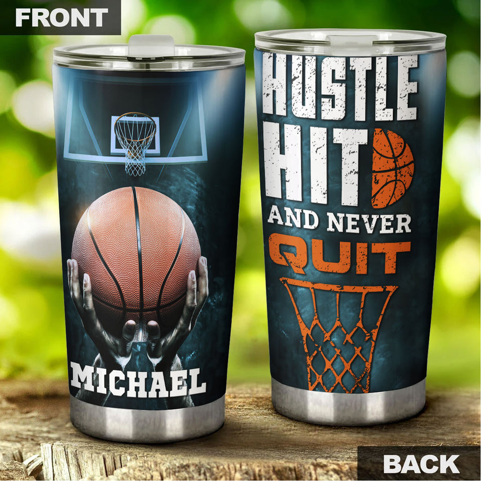 Camellia Persionalized 3D Basketball Hustle Hit And Never Quit Stainless Steel Tumbler - Customized Double - Walled Insulation Travel Thermal Cup With Lid Gift For Basketball Player