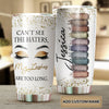Camellia Personalized Can't See The Haters My Lashes Are Too Long Stainless Steel Tumbler-Double-Walled Insulation Travel Cup With Lid Gift For Make Up Artist
