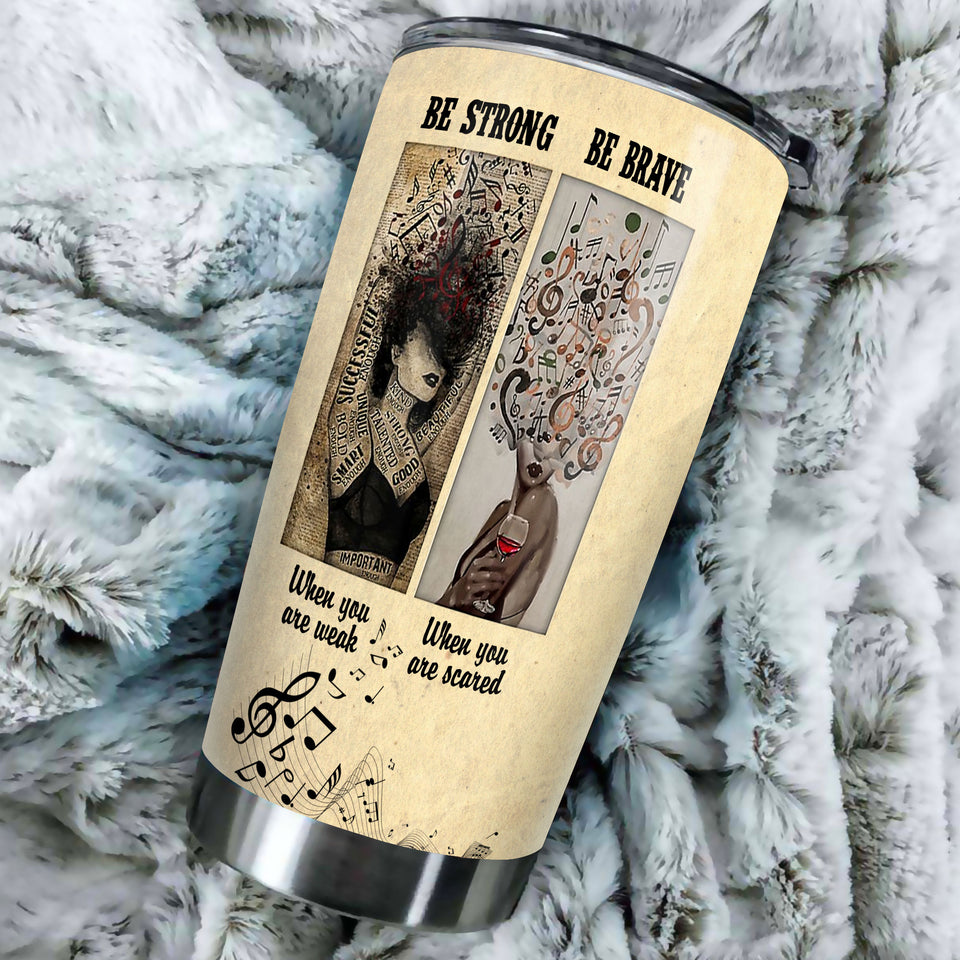 Camellia Personalized Music Lover woman Be Strong Be Brave Stainless Steel Tumbler-Double-Walled Insulation Cup With Lid Gift For Music Lover