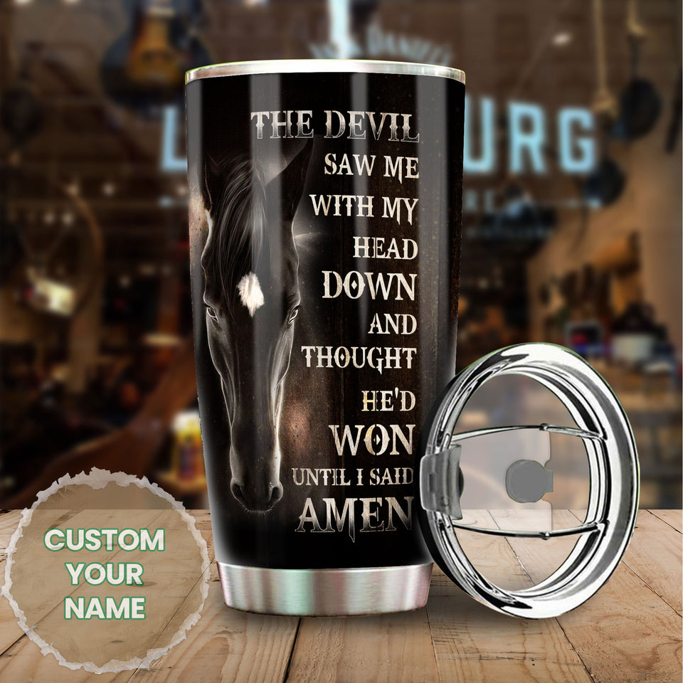 Camellia Personalized Horse The Devil Saw Me With My Head Down Stainless Steel Tumbler - Double-Walled Insulation Vacumm Flask - Gift For Horse Lovers, Cowgirls, Cowboys, Perfect Christmas Gift