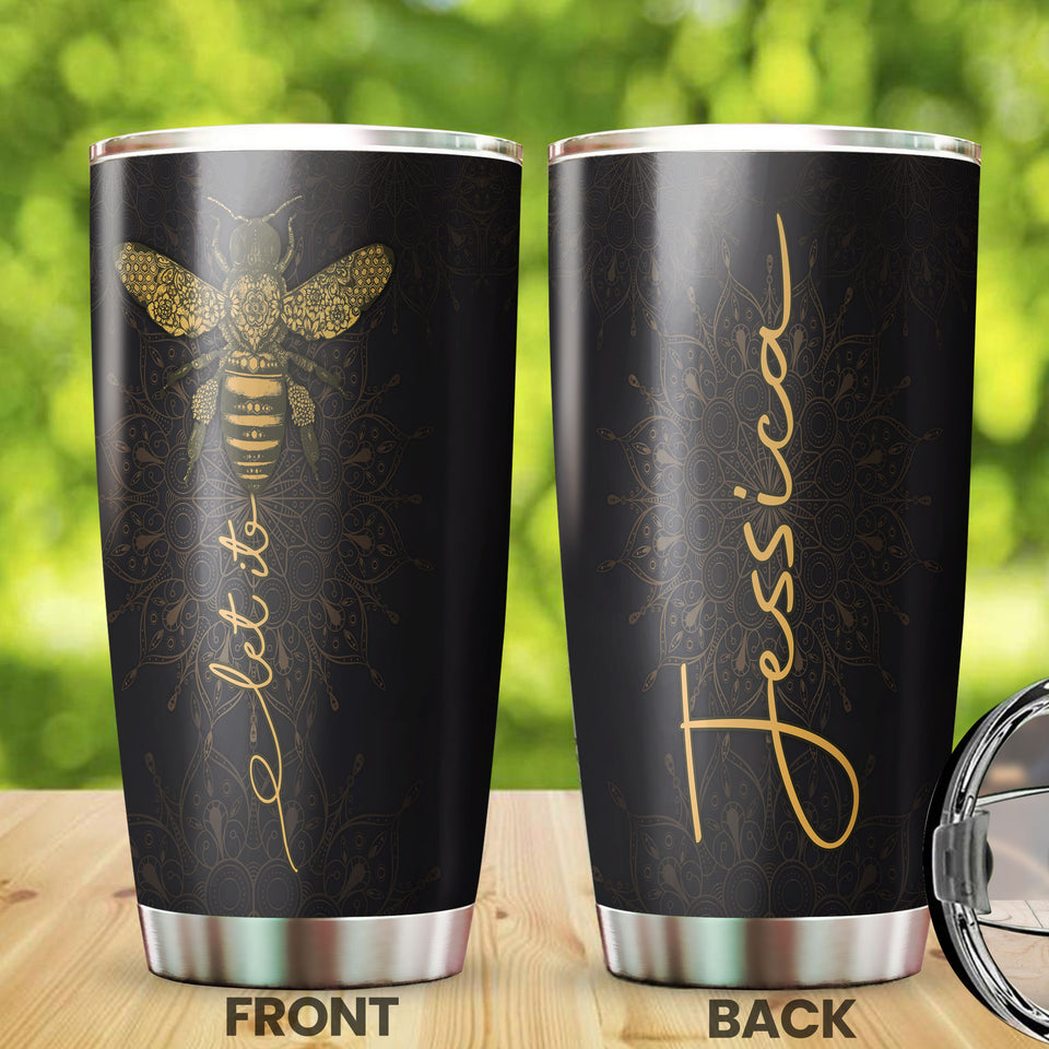 Camellia Personalized Let It Bee Stainless Steel Tumbler- Sweat-Proof Travel Therma Cup With Lid