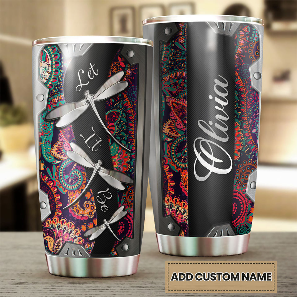 Camellia Personalized Dragonfly Let It Be Stainless Steel Tumbler - Customized Double-Walled Insulation Travel Thermal Cup With Lid Gift For Dragonfly Lover