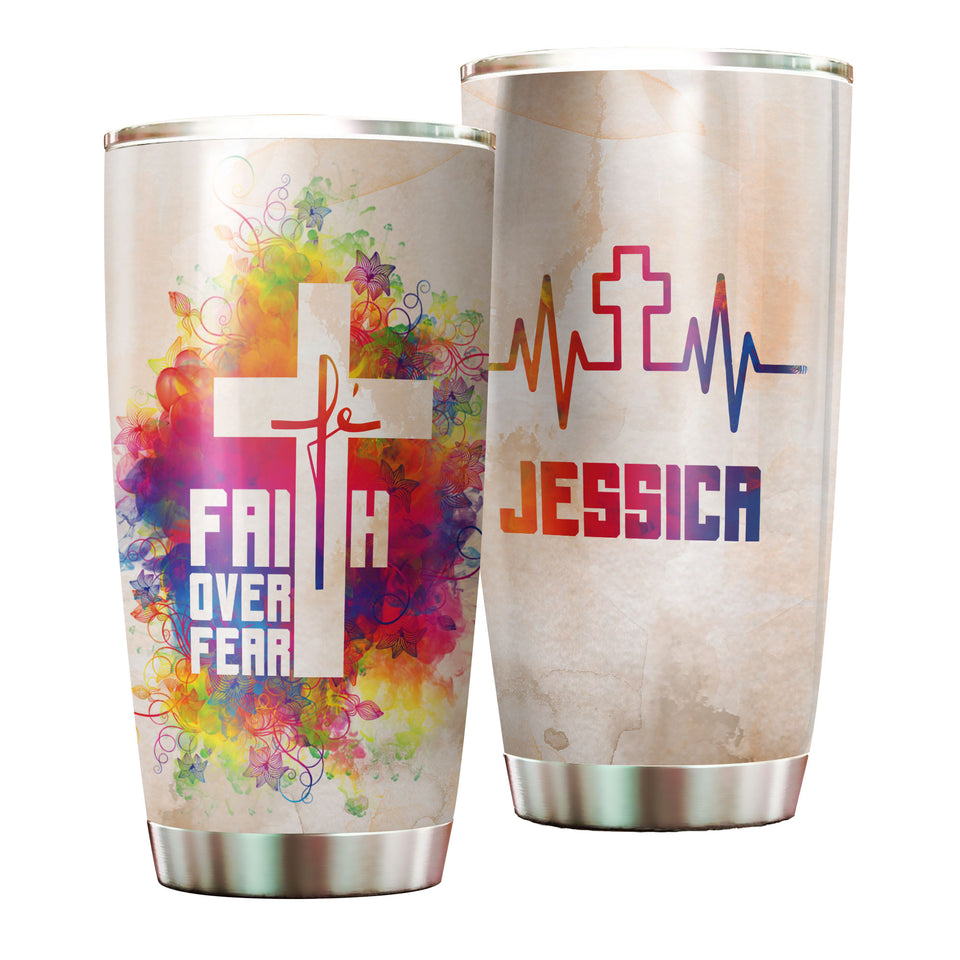Camellia Personalized The Cross Faith Over Fear Stainless Steel Tumbler-Double-Walled Travel Therma Cup With Lid