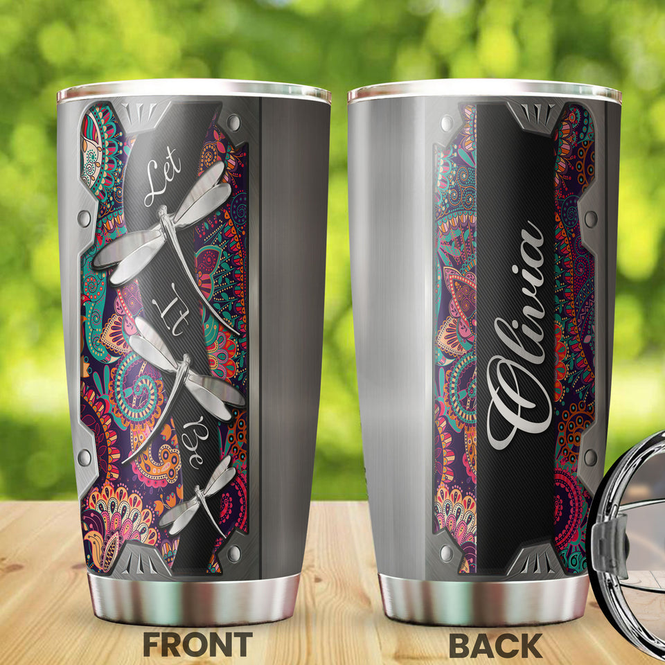 Camellia Personalized Dragonfly Let It Be Stainless Steel Tumbler - Customized Double-Walled Insulation Travel Thermal Cup With Lid Gift For Dragonfly Lover
