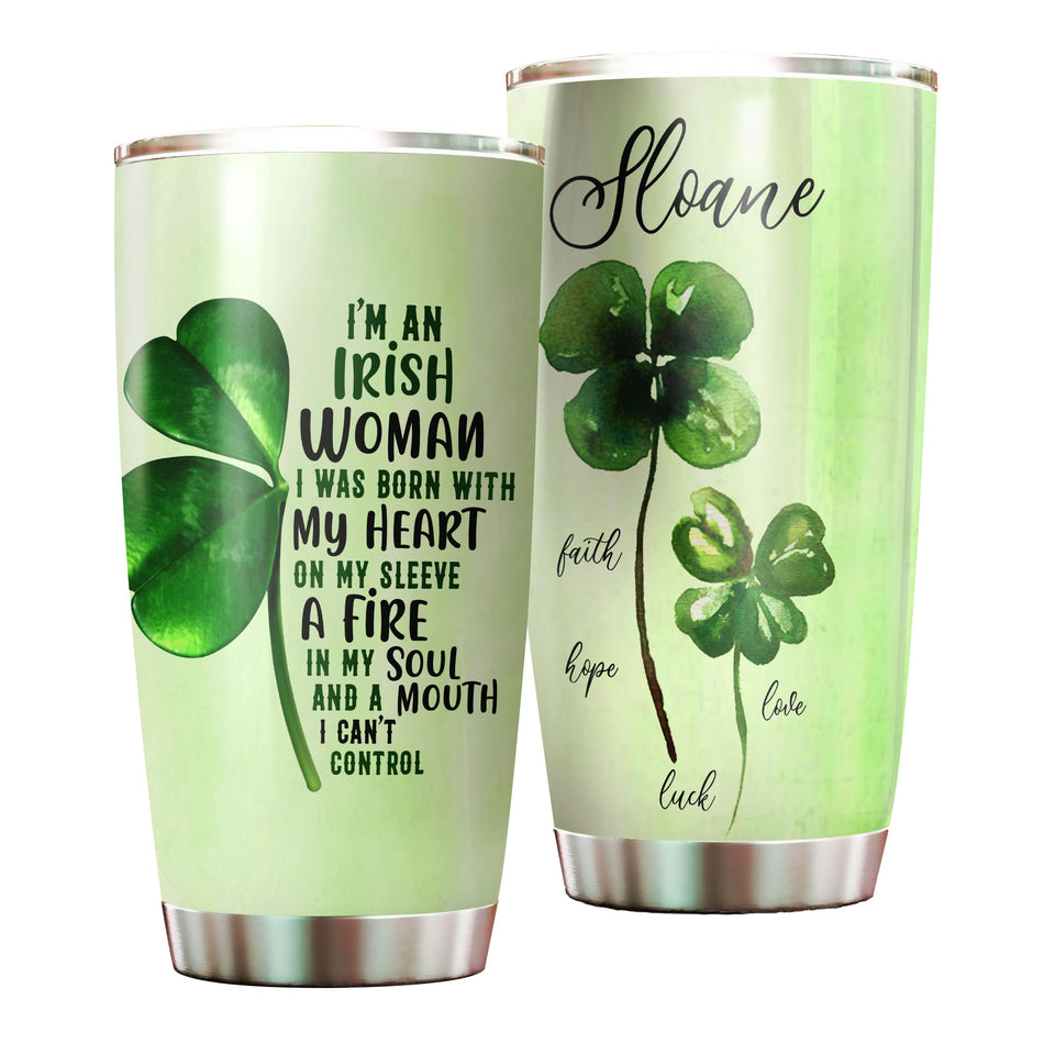 Camellia Persionalized Irish Woman I Was Born With My Heart Oh My Sleeve A Fire In My Soul And A Mouth I Cant ControlStainless Steel Tumbler - Customized Double - Walled Insulation Travel Thermal Cup With Lid