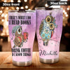 Camellia Personalized That's What I Do I Read Books Stainless Steel Tumbler - Double-Walled Insulation Vacumm Flask - Gift For Book Lovers, Nerd, International Book Day