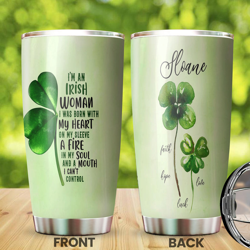Camellia Persionalized Irish Woman I Was Born With My Heart Oh My Sleeve A Fire In My Soul And A Mouth I Cant ControlStainless Steel Tumbler - Customized Double - Walled Insulation Travel Thermal Cup With Lid