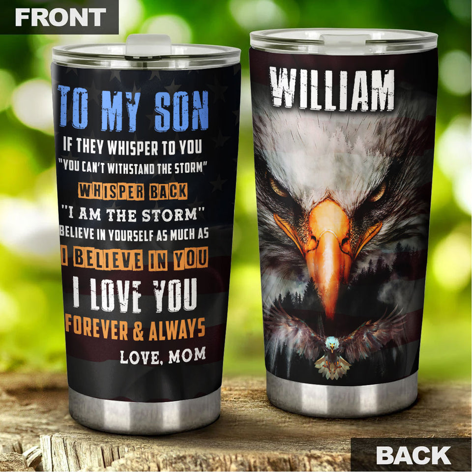 Camellia Personalized 3D Eagle To My Son I Love You Forever And Always Stainless Steel Tumbler - Customized Double-Walled Insulation Travel Thermal Cup With Lid