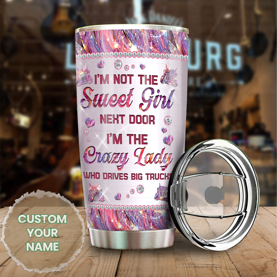 Camellia Personalized I'm Crazy Lady Drives Big Trucks Stainless Steel Tumbler-Double-Walled Insulation Travel Cup With Lid Gift For Lady