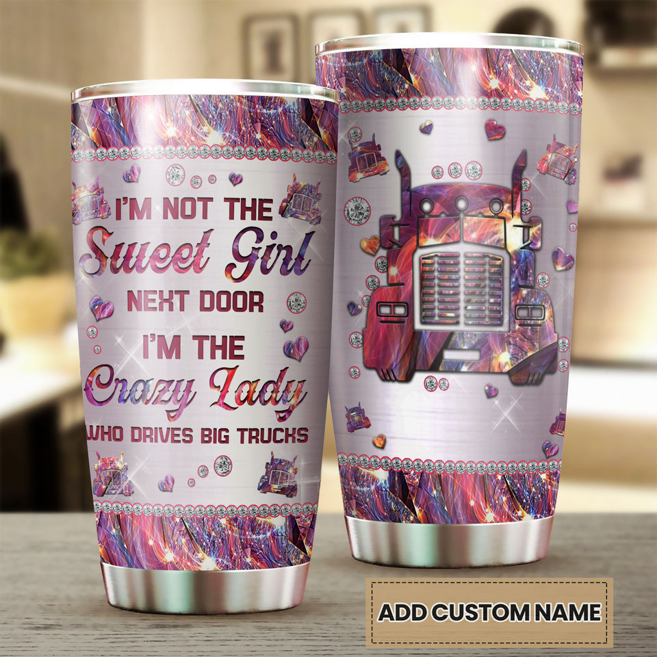 Camellia Personalized I'm Crazy Lady Drives Big Trucks Stainless Steel Tumbler-Double-Walled Insulation Travel Cup With Lid Gift For Lady