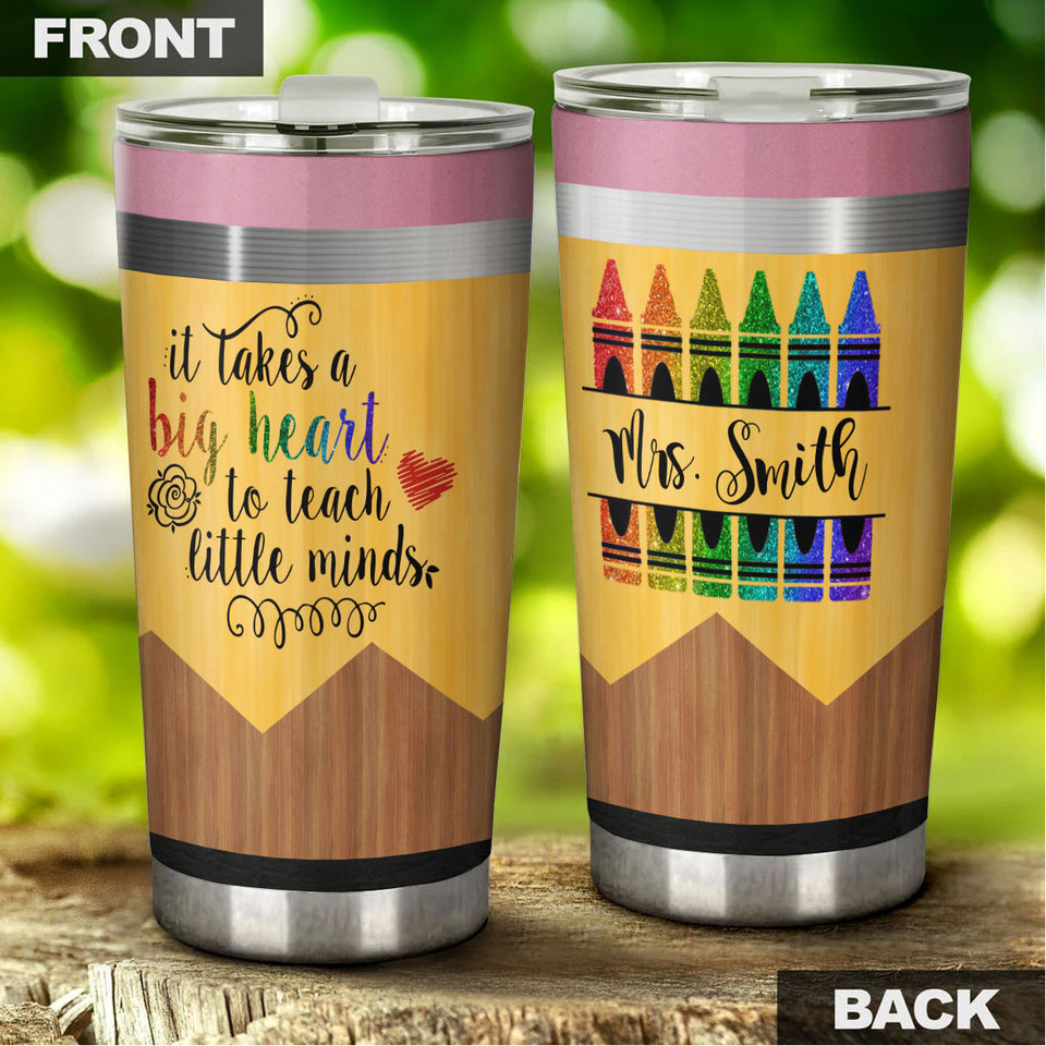 Camellia Persionalized Colorful Crayon Teacher It Takes A Big Heart To Teach Little Minds Stainless Steel Tumbler - Customized Double - Walled Insulation Travel Thermal Cup With Lid Gift For Teacher