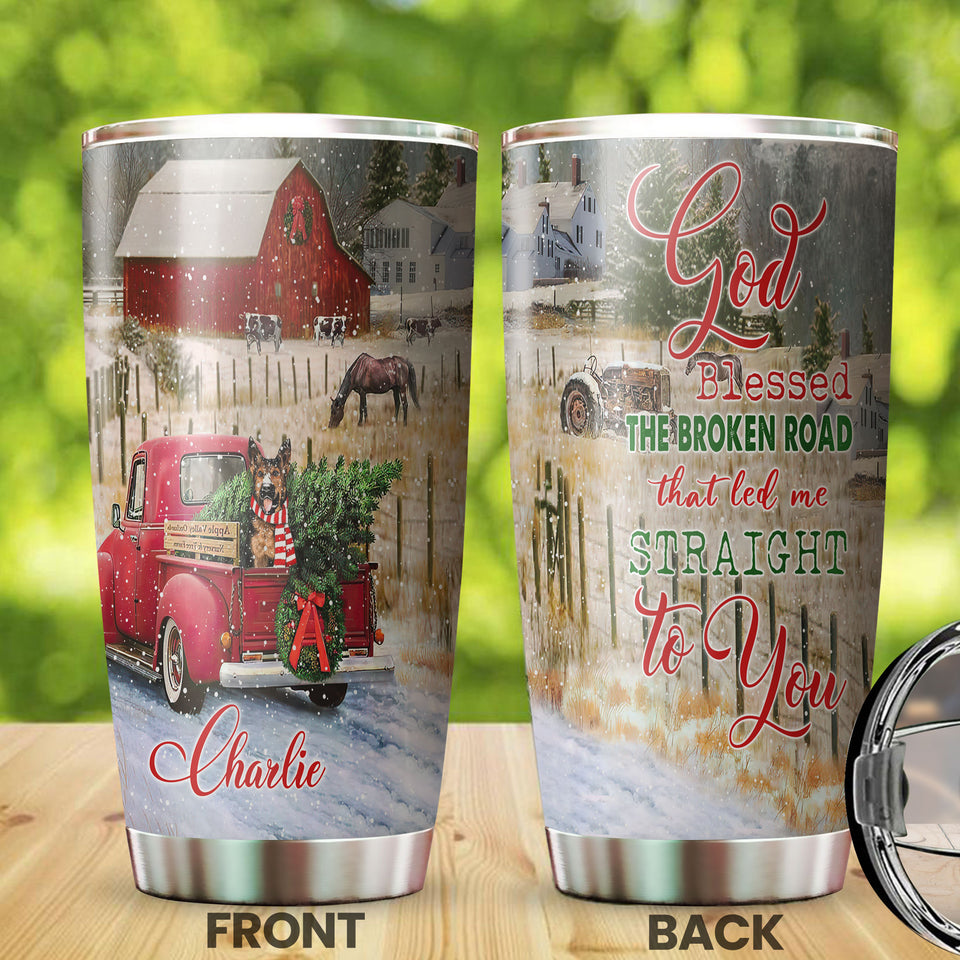 Camellia Personalized Christmas Germand   Shepherd God Blessed The Broken Road that Led Me Straight To You Stainless Steel Tumbler - Customized Double-Walled Insulation Travel Thermal Cup With Lid