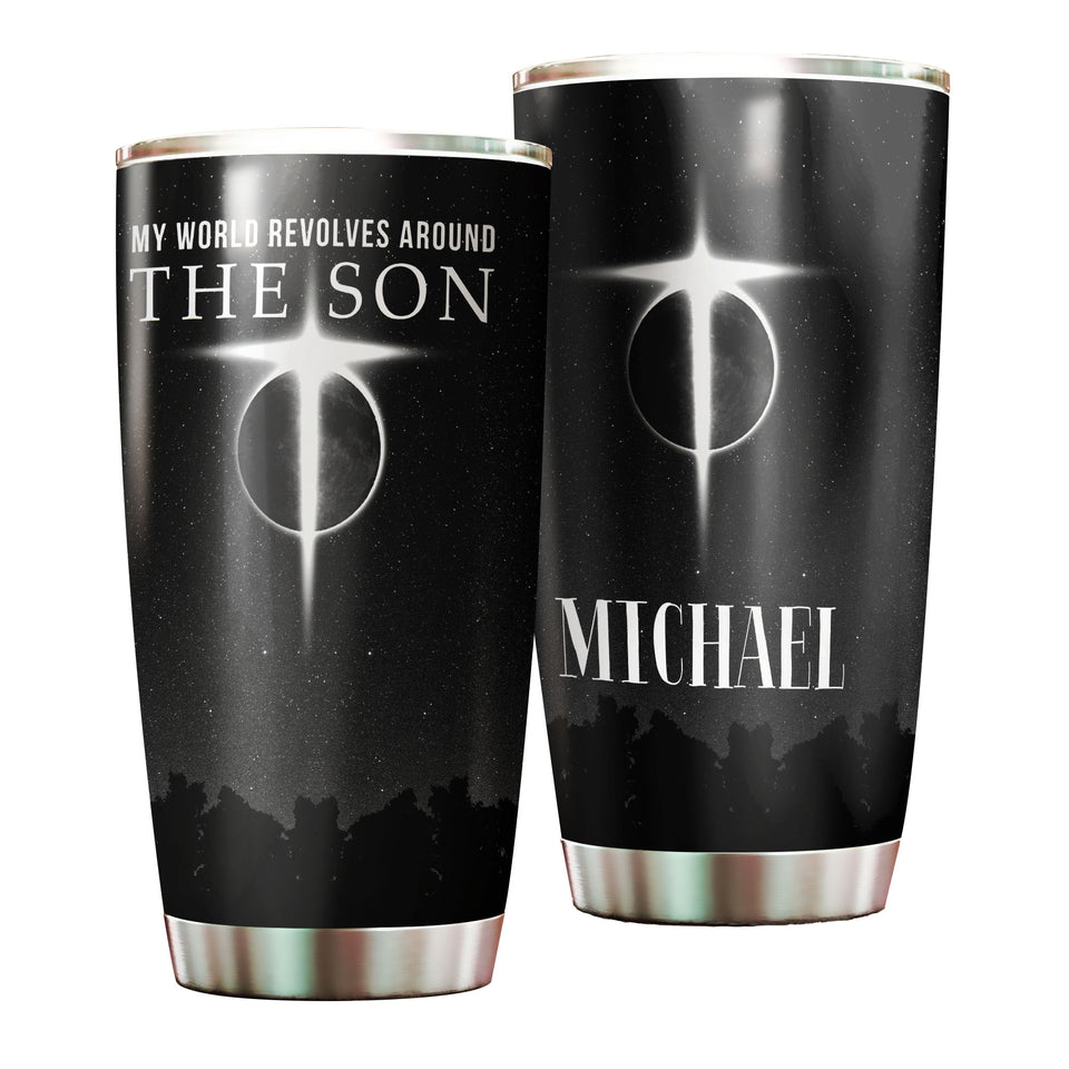 Camellia Personalized Faith My World Revolves Around The Son Stainless Steel Tumbler-Wall Insulated Cup With Lid Travel Mug