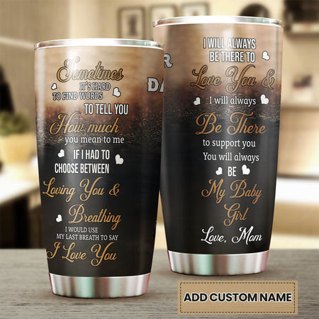 Camellia Personalized Loving Letter From  Mom To Daughter Stainless Steel Tumbler-Double-Walled Travel Therma Cup With Lid