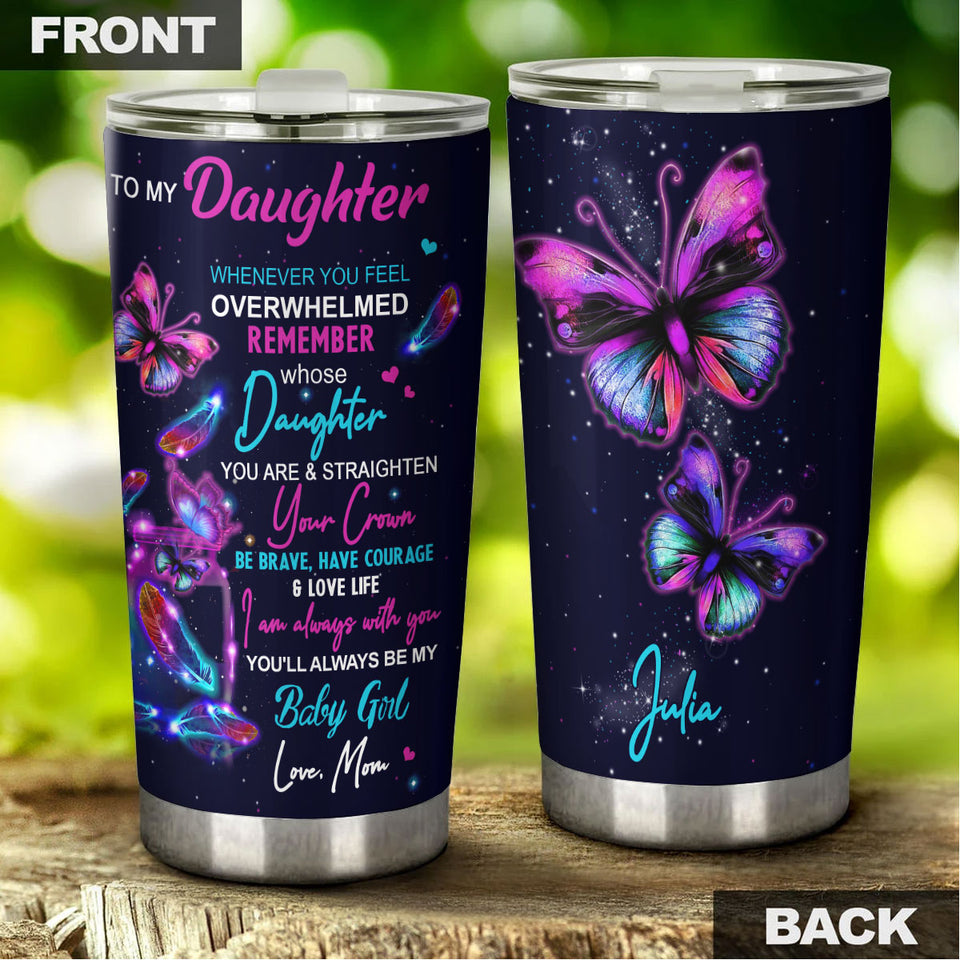 Camellia Personalized Butterfly Quotes From Mama To Daughter Stainless Steel Tumbler - Double-Walled Insulation Vacumm Flask - For Thanksgiving, Memorial Day, Daughter Gift