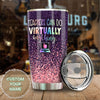 Camellia Persionalized Teacher Can Do Virtually Anything Stainless Steel Tumbler - Customized Double - Walled Insulation Travel Thermal Cup With Lid Gift For Teacher