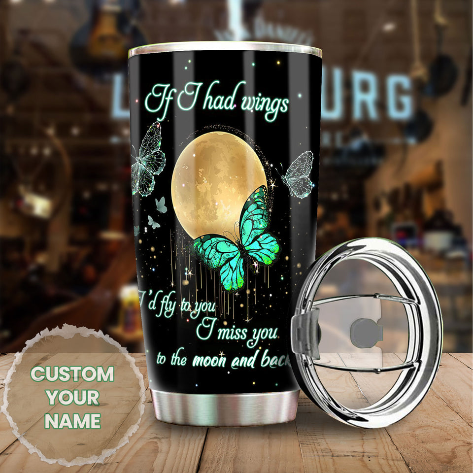 Camellia Personalized Butterfly If I Had Wings I Would Fly To You Stainless Steel Tumbler - Double-Walled Insulation Vacumm Flask - For Thanksgiving, Memorial Day, Christians, Christmas Gift