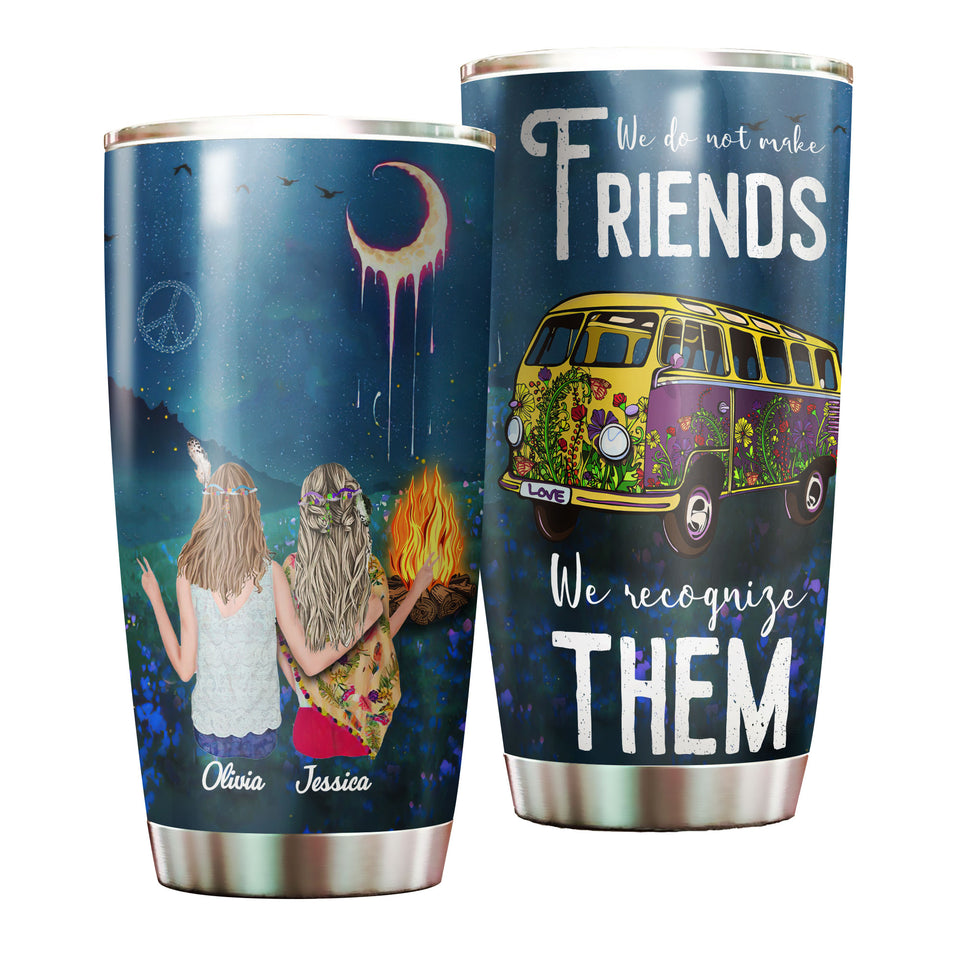 Camellia Personalized We Do Not make Friends We Recognize Them Stainless Steel Tumbler-Double-Walled Travel Therma Cup With Lid Gift For Bestfriend Couple